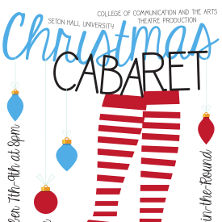 College of Communication and the Arts' Fall 2017 production for Christmas Cabaret. 